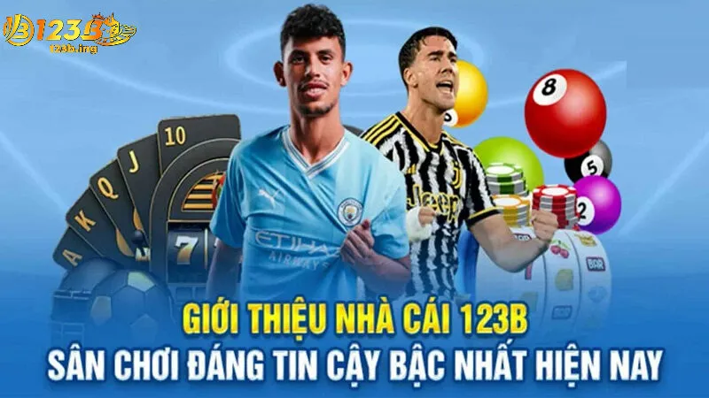 Điểm Nổi Bật Của 123B